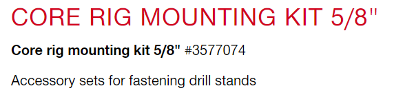 CORE DRILL - WALL MOUNTING KIT